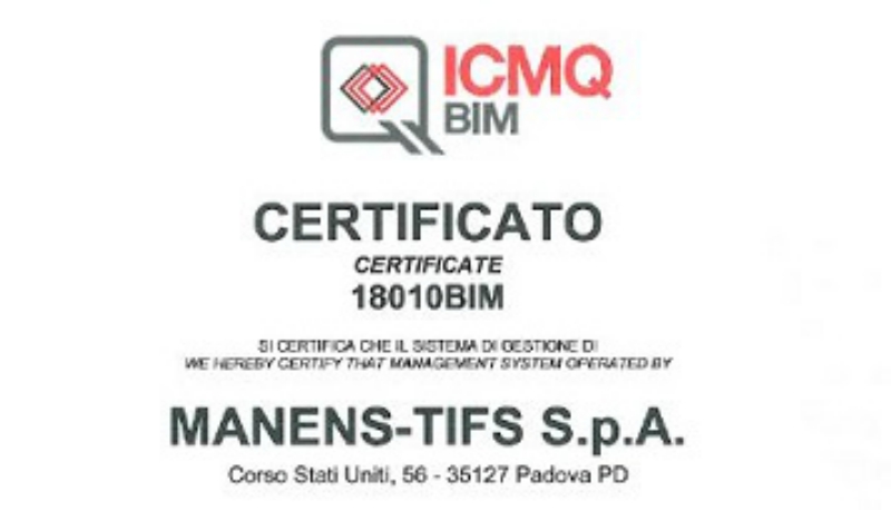 Manens-Tifs has achieved another important goal obtaining the certification of “BIM management system”